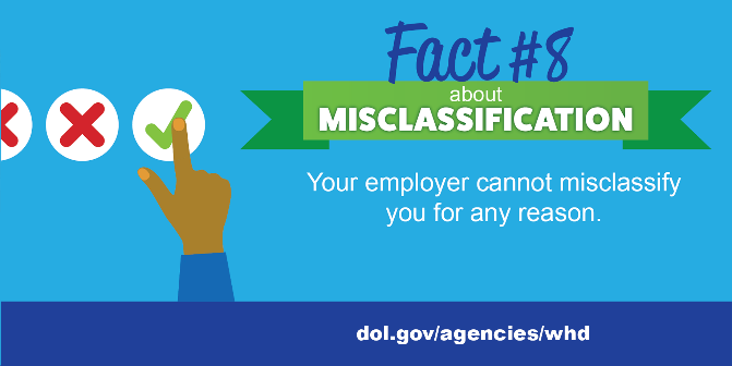 WHD_DOL's tweet image. Do you know how to tell if you’re an employee or an independent contractor? You’re not necessarily an independent contractor just because your boss wants you to be.
FACT: Your employer cannot #misclassify you for any reason. 
Learn more: ow.ly/sIQR50H4zlw