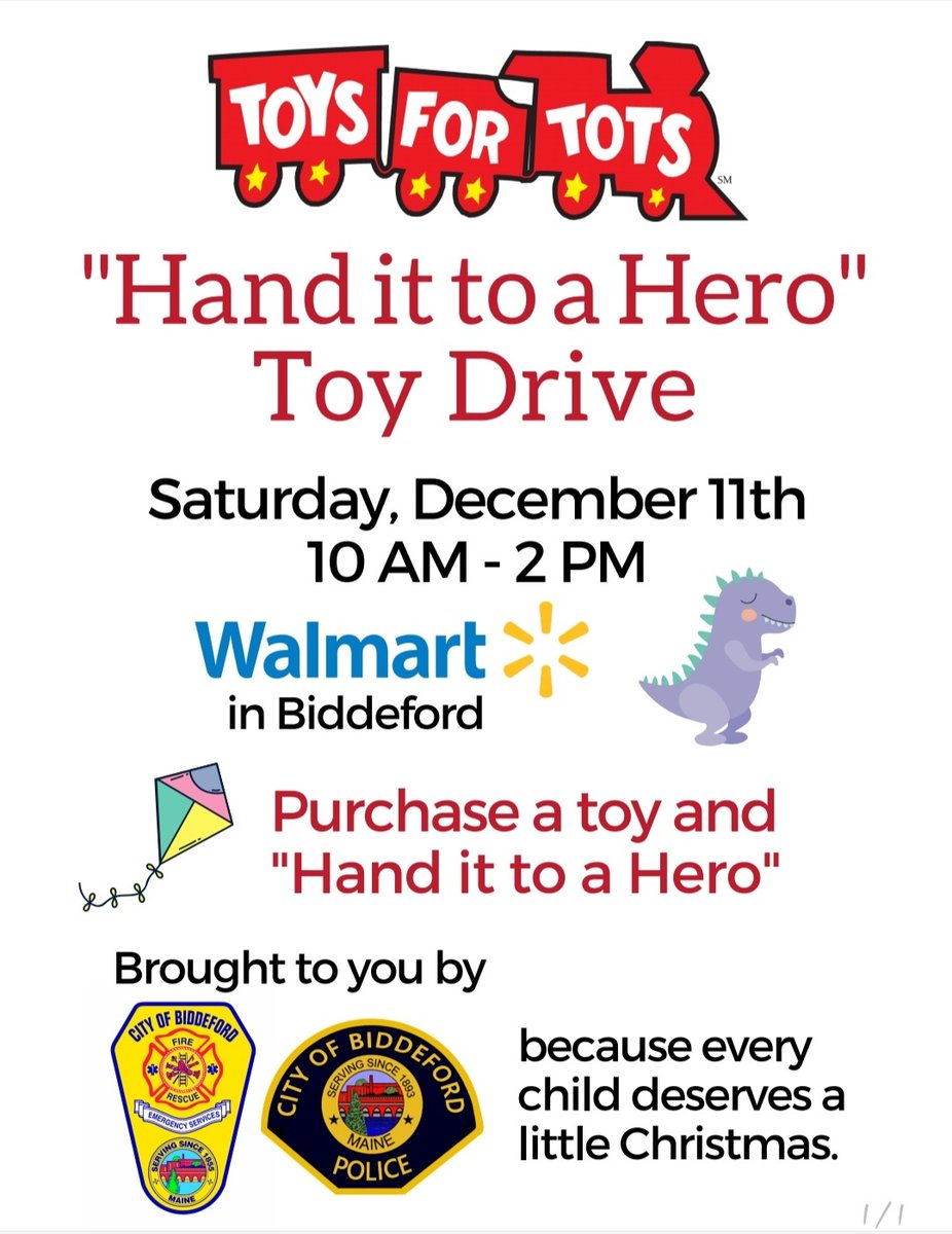 Join us on Saturday at the Biddeford Walmart from 10 AM to 2 PM for a toy drive in partnership with Toys for Tots. Purchase or bring a new toy, game, sports item or book to donate!