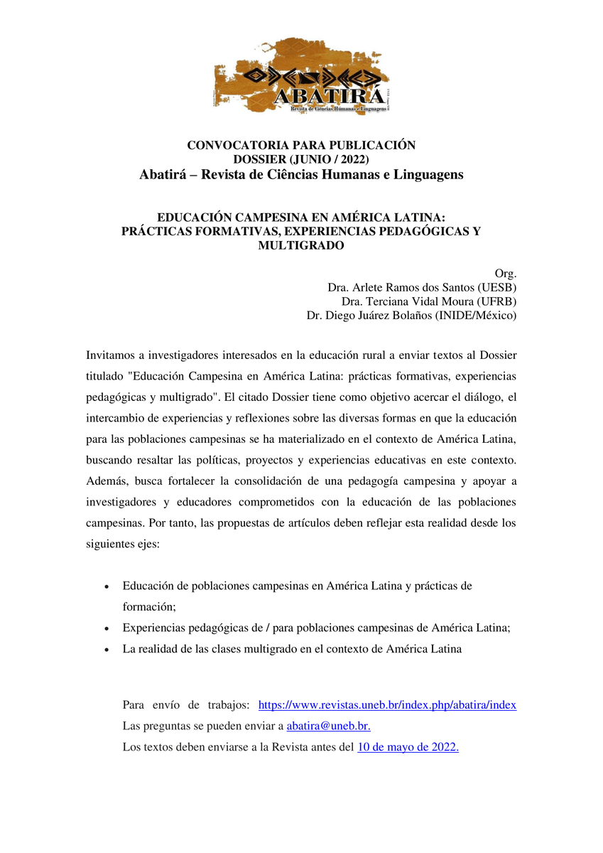 INIDEdelaUIA's tweet photo. #Convocatoria |Inicia el 2022 enviando un #Artículo para el #Dossier "Educación campesina en América Latina: prácticas formativas, experiencias pedagógicas y multigrado" de la revista Abatirá, co-organizado por Diego Juárez.
📅Deadline: 10.mayo.2022
#CompromisoINIDE https://t.co/J0311xLMRF