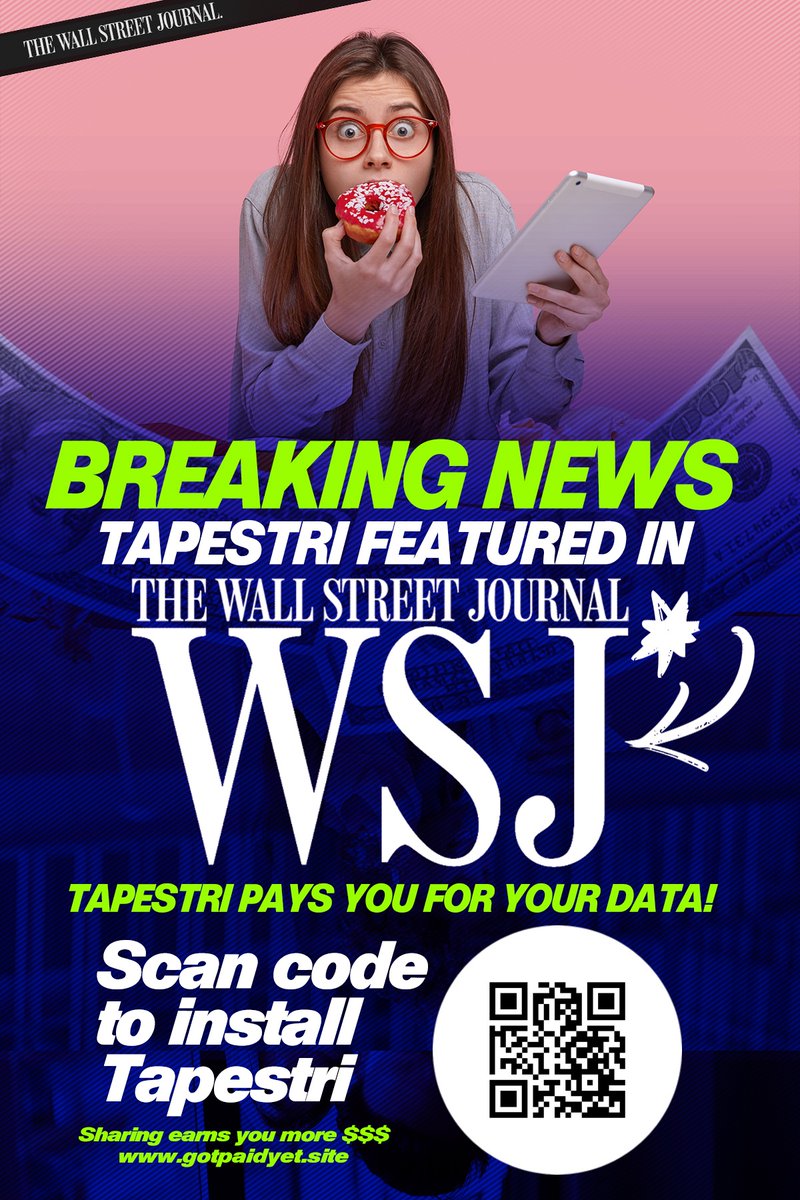 TapToEarn1's tweet photo. We Making The News! 8 weeks in and Tapestri has been featured in The WALL STREET JOURNAL  
Download Tapestri here 👉 https://t.co/SU03aM98Oy
It's Your Data You Should Get Paid For it!
Read Here: https://t.co/XTnp3jcW9X...
#WallStreetJournal #iosapps #androidapps #tapestri https://t.co/XvgILg7JeS