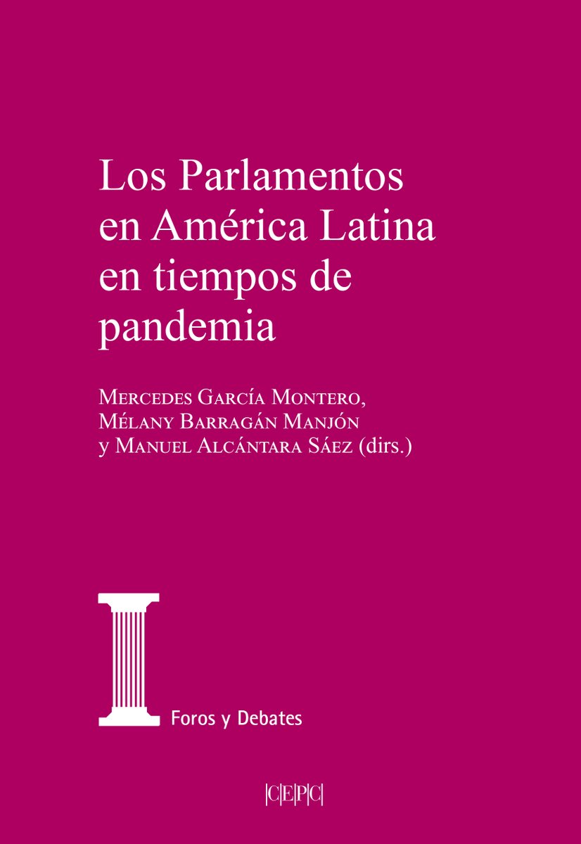 CIEPSPanama's tweet photo. El Centro de Estudios Políticos y Constitucionales del gobierno español ha publicado el libro "Los parlamentos en América Latina en tiempos de pandemia", donde @sergiocieps y Jon Subinas, investigadores del CIEPS, escribieron el capítulo sobre Panamá. https://t.co/0whrUhu79U https://t.co/rVevZAutmL