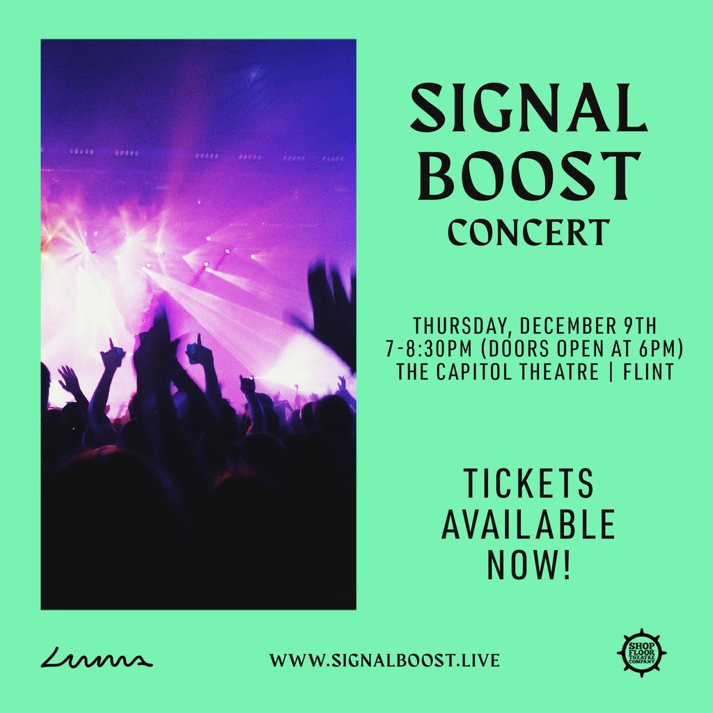 ShopFloorFlint's tweet photo. ●Get your FREE tickets to The #SignalBoost Concert, 12/9 at @CapitolFlint! Five emerging artists will take the stage to compete, alongside performances by @MamaSol, @JonConnorMusic, &amp; Charity.

All ages welcome. Tickets available here: https://t.co/cN9DKe3l0s https://t.co/URNPZjQ1iH