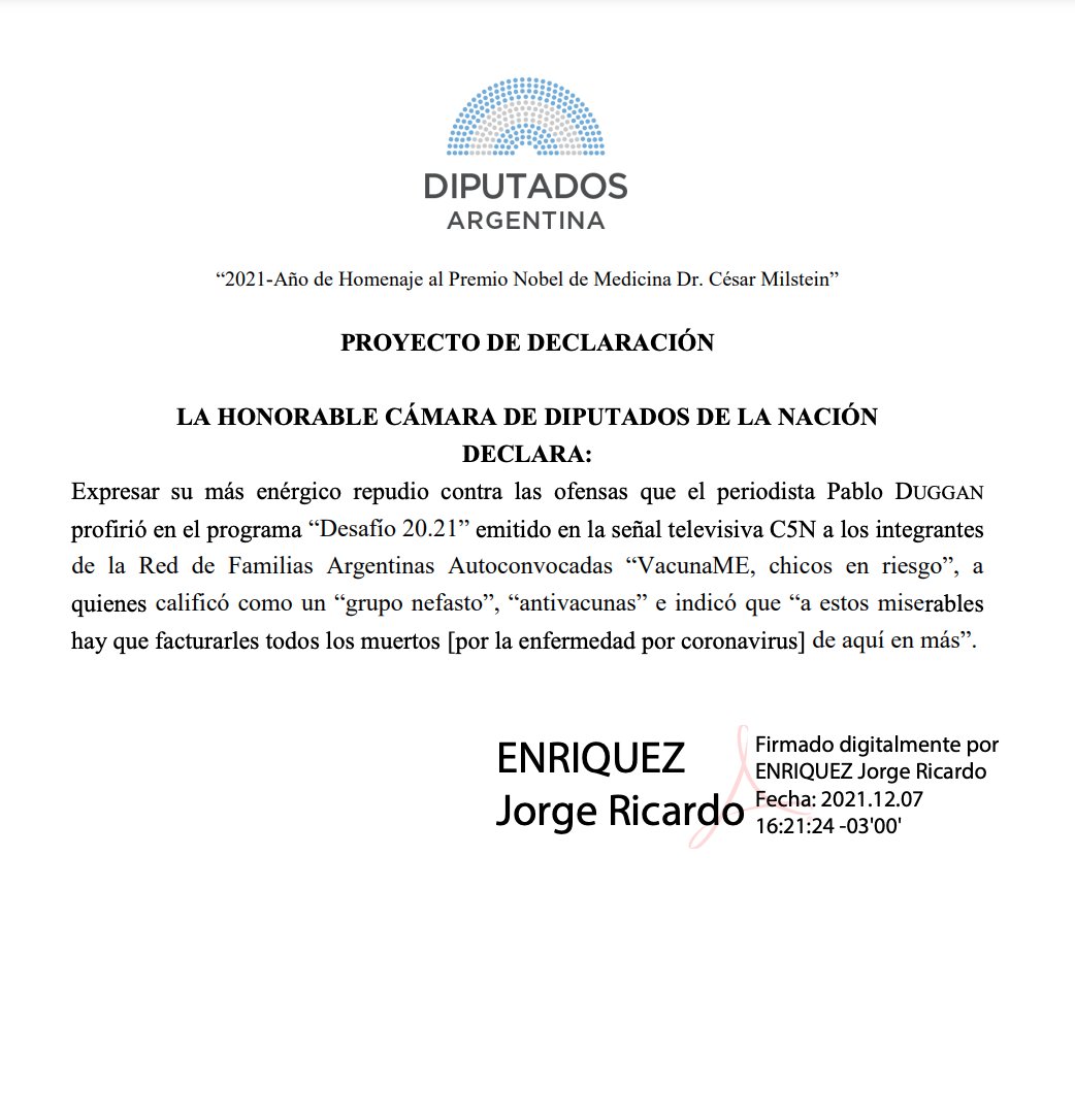 enriquezjorge's tweet photo. He presentado un proyecto expresando mi más enérgico repudio contra las ofensas que el periodista  @pabloduggan profirió en el programa “Desafío 20.21” emitido en la señal televisiva @C5N a los integrantes
de la Red de Familias Argentinas Autoconvocadas @vacuna_me | @prodiputados https://t.co/f2WaWD8Ccj