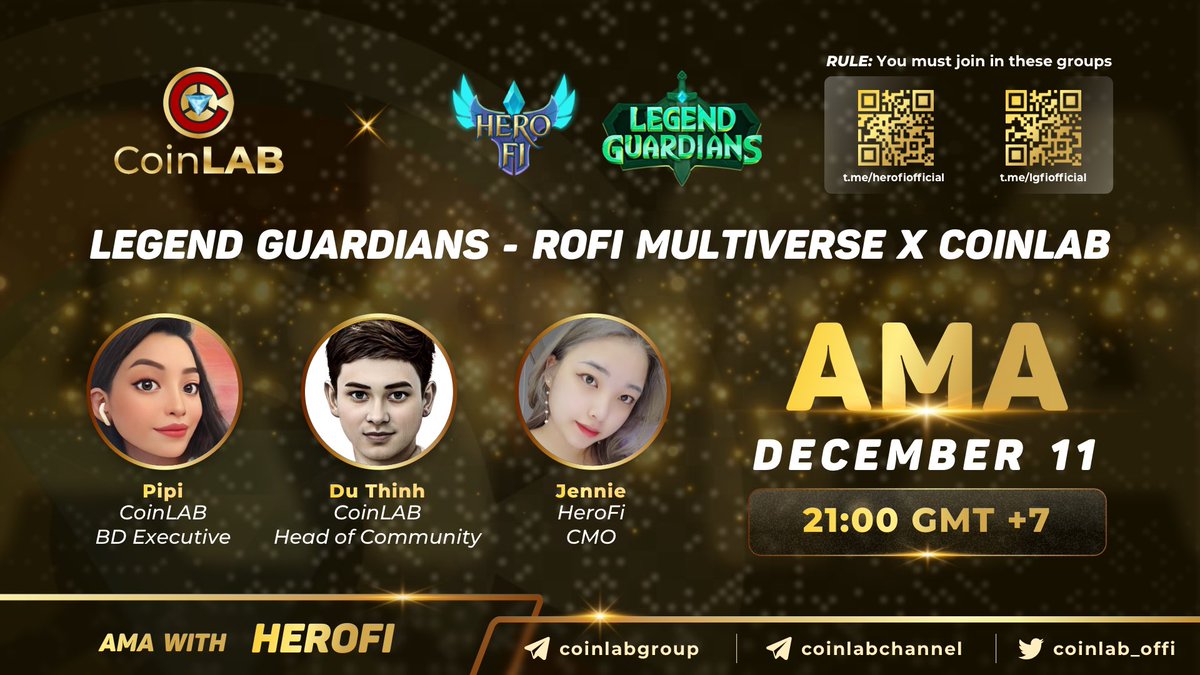 CoinLAB_Offi's tweet photo. Let’s join our #AMA on Dec 11 to learn about the 2nd game of #LegendGuardians within #HeroFi multiverse, and earn prizes for your good questions.
🎦: https://t.co/nleshT4PLz
🏆: $200 for 5 questions under this post and 5 picked during #AMA 
Rules: Scan #QR code and join groups https://t.co/roXWQhHonK