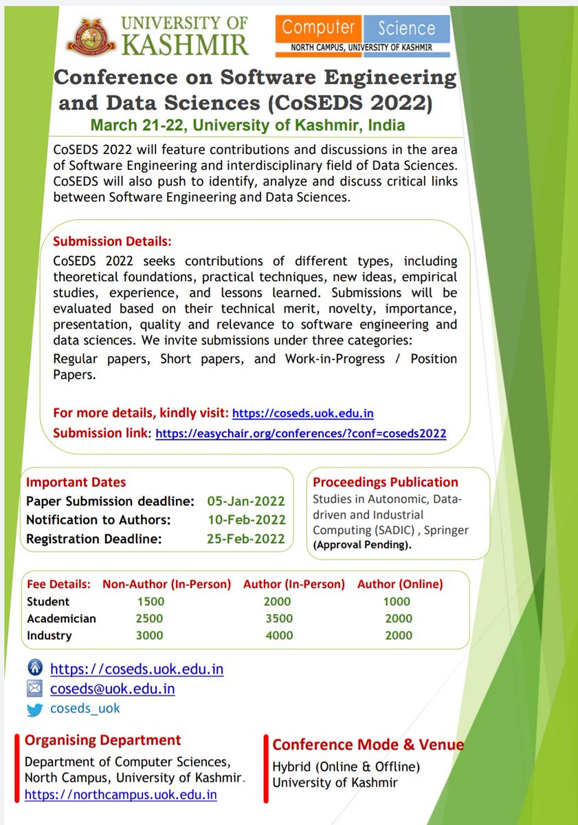 suf_cs's tweet photo. Second Edition of Conference on Software Engineering and Data Sciences @CoSEDS_UoK will be held in #hybrid mode on March 21-22, 2022. It is being organised by Dept. of CS, North Campus.

For details please visit https://t.co/q09Q9NEeqp 

Kindly spread the word. #coseds2022 https://t.co/OyM20O1Os5