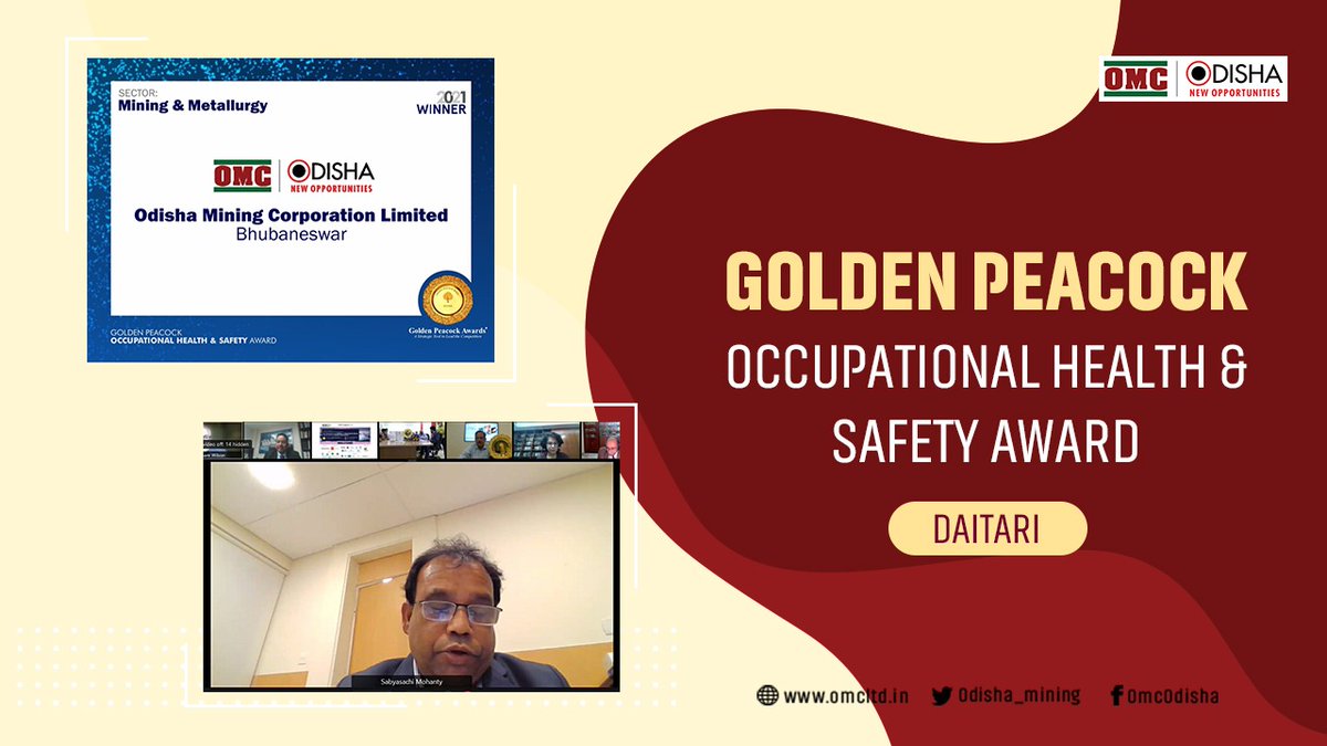 odisha_mining's tweet photo. Delighted to share that OMC Daitari has been conferred with 'Golden Peacock Occupational Health &amp; Safety Award' at @iodglobal's 22nd WCEM Environment Management and Climate Change &amp; Felicitation of Golden Peacock Awards -2021. @CMO_Odisha @DistAdmKeonjhar https://t.co/S5XQBVZGIA