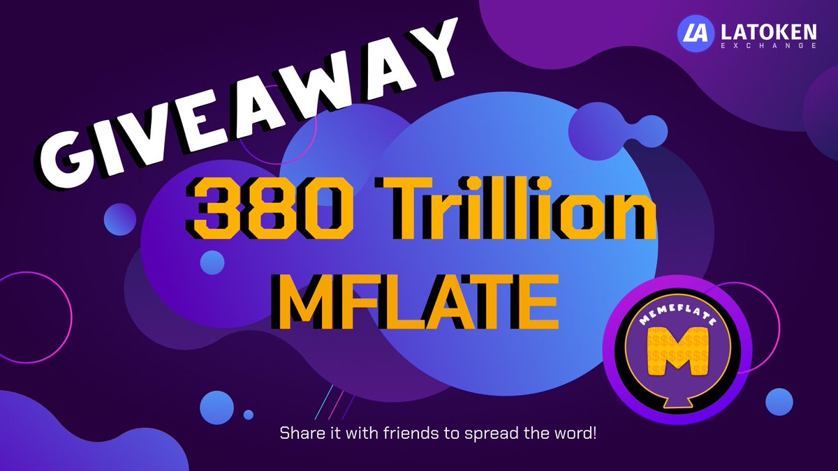 $MFlateable MemeFlate3.0 $MFLATE $MFT #DirtLife (@memeflate) on Twitter photo $2000 <a href="/memeflate/">$MFlateable MemeFlate3.0 $MFLATE $MFT #DirtLife</a> Giveaway 🎁
What's the funniest crypto/finance meme you've seen? Tweet using #MemeFlate <a href="/latokens/">latokens</a>
💰 7-lucky participants will get $200 each in $MFLATE
💪 3-lucky traders will get 38T MFLATE each
Enter now: latoken.com/rewards/airdro…
Dark humor is accepted 🙃 $2000 <a href="/memeflate/">$MFlateable MemeFlate3.0 $MFLATE $MFT #DirtLife</a> Giveaway 🎁
What's the funniest crypto/finance meme you've seen? Tweet using #MemeFlate <a href="/latokens/">latokens</a>
💰 7-lucky participants will get $200 each in $MFLATE
💪 3-lucky traders will get 38T MFLATE each
Enter now: latoken.com/rewards/airdro…
Dark humor is accepted 🙃