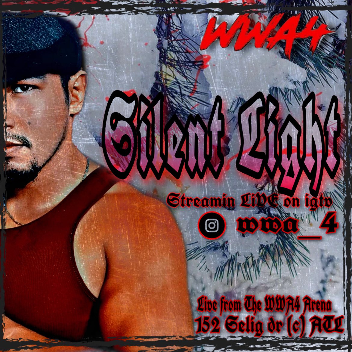 WWA4ATL's tweet photo. 🚨TONIGHT🚨 

A4  Presents Silent Light
Super Stackked card on deck wit that 8pm bell time.  Be in the building at 152 Selig dr (c) ATL or watch it live on igtv‼️ 

@Takuri_Lucha #Silentlight #WWA4 https://t.co/QvK9i12fDR