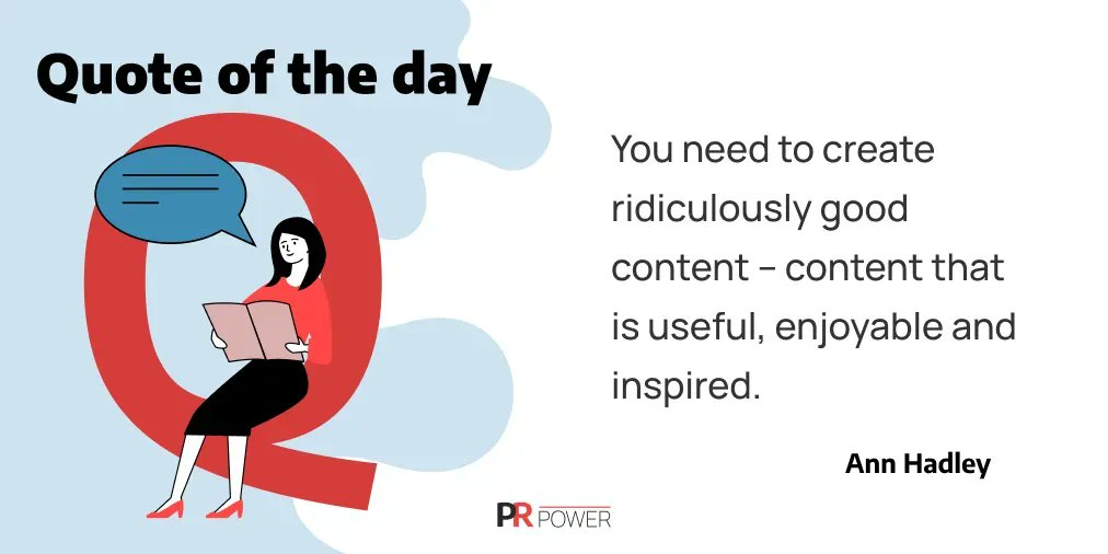 PowerPR_story's tweet photo. โYou need to create ridiculously good content โ content that is useful, enjoyable and inspired.โ โ Ann Hadley
#PRpowerquote #prquote #prtwitter https://t.co/btyAzpPPc6