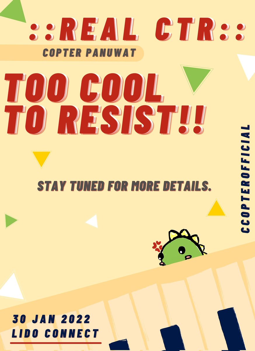 ccopterofficial's tweet image. :: REAL CTR ::
                  Too Cool to Resist!!

ใครคลั่งรักขอให้ยกมือขึ้น 🙋‍♂️🙋‍♀️🙋 💥เตรียมตัวเตรียมใจกันไว้ดีๆ มีเซอร์ไพรส์ให้ทุกคนแน่นอน 💥

💥You all who are crazy about love, it's time to get ready for REAL CTR!!💥

#RealCTRเกินต้าน
#CTRPANUWAT