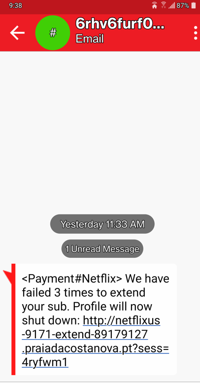 rogeragrimes's tweet photo. Example Netflix smishing scam...using a URL from Portugal. Tried to follow up to see if it was just password stealing or tried to install malware, but it was blocked already. https://t.co/07d3g2FDlY