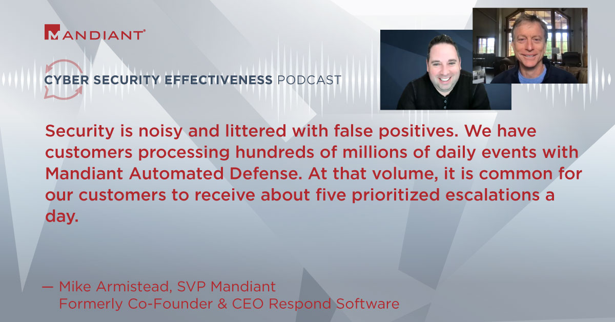 BrianContos's tweet photo. Mike Armistead, @Mandiant Exec., talks with me about https://t.co/2IIdTzbTe3 combating the plague of #cybersecurity false positives and noise with #MandiantAdvantage Automated Defense.
#SecurityValidation #SecurityEffectiveness https://t.co/TSzq54PsOZ