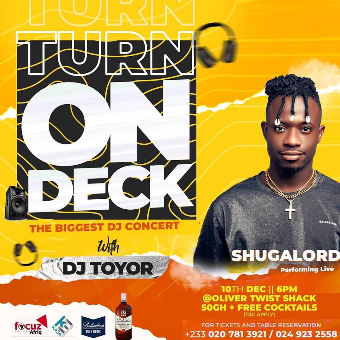 GhanaNdwom's tweet photo. If versatility was a human being, then Afrobeat sensation @shugalord is the one. E really go choke on Friday. 

#TurnOnDeck with @djtoyor
@olivertwistshack 

Grab your tickets
020 781 3921 / 024 923 2558

Event by @focuz_afriq X @kasaentertainmentgh

Supported by @ballantinesgh https://t.co/RGI0tcnmwC