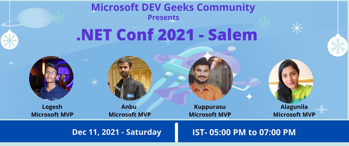alagunilam's tweet photo. Microsoft DEV Geeks happy to organize โ.NET Conf 2021 - Salem" on December 11, ๐๐๐๐ in ๐ป๐๐๐๐ ๐ณ๐๐๐๐๐๐๐.
Time: 05:00 PM to 07:00 PM(IST)
Free Event - register here: https://t.co/ck69QJlImZ
#msdevgeeks
#IndiaMVP #mvp
#MicrosoftAzure #LearnInTamil https://t.co/NsJKDLMYru