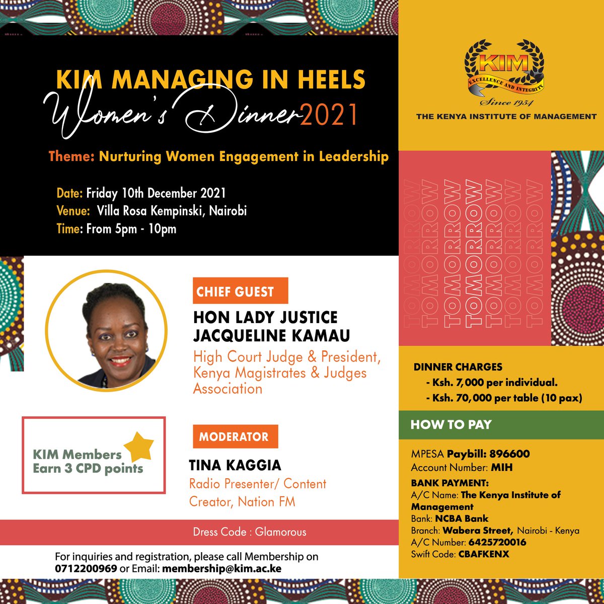 KIMKenya's tweet photo. IT IS TOMORROW
Please call or email us and register to attend the exciting 10th Managing in Heels Women's Dinner.
Use the link: https://t.co/Bm7VsrlZv5 to register.
Tel: +254 712200969 Email:membership@kim.ac.ke
#ManagingInHeels #KIMManagingInHeels #Leadership #womenleaders https://t.co/U3W0fzL6SM