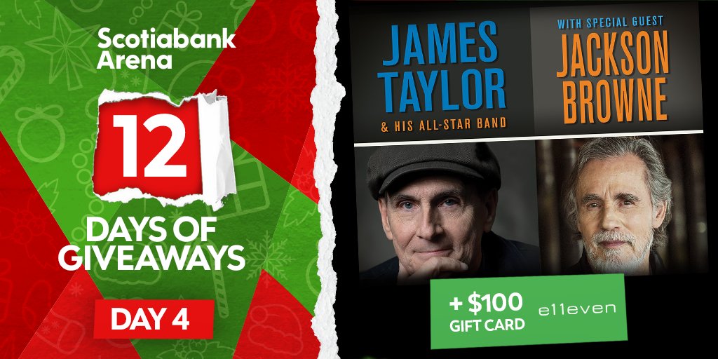 ScotiabankArena's tweet image. It's DAY  4️⃣ of our 12 Days of Giveaways 🎁 FOLLOW US + RETWEET + TAG A FRIEND  for a chance to WIN a pair of tickets to see @JamesTaylor_com on May 1, 2022 + $100 at @e11evenToronto! 

Rules: bit.ly/3GaLsW