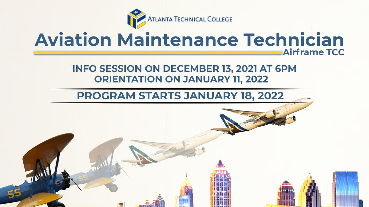 Ready to fly?  We are hosting an info session on Monday, 12/13 for our Aviation Maintenance Techs!  

Join here: atlanta.webex.com/atlanta/onstag…

Orientation is on Tuesday, January 11, and Classes start Tuesday 1/18/2022.  We hope to see you there!  #ATCAllStars #ATCStrong #TimeToFly