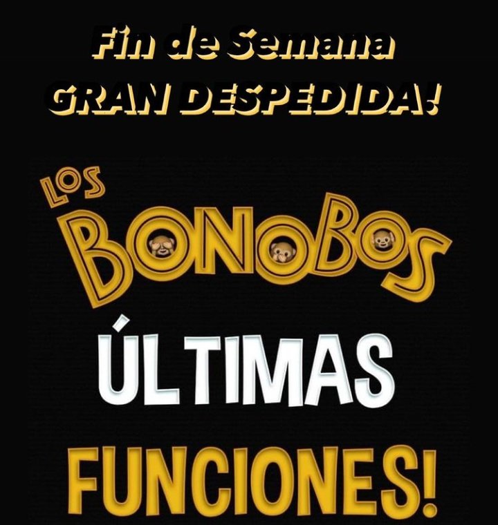 Nadie se puede perder #LosBonobos con la diosa <a href="/lizytagliani/">Lizy Tagliani</a> <a href="/martinCampi/">Campi</a> <a href="/OsquiGuzman/">Osqui Guzman</a> <a href="/Pmenahem/">Peto Menahem</a> <a href="/manupalok/">🅜🅐🅝🅤 🅟🅐🅛</a> y anitagutierrezh en el <a href="/T_LolaMembrives/">TeatroLolaMembrives</a> está buenísima!!! 👏👏
Últimas funciones!!! 🙊🙉🙈