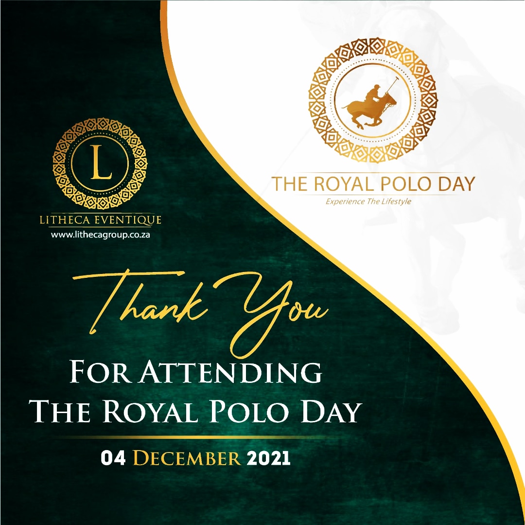 RoyalPoloDayZa's tweet photo. With the biggest of gratitude 🙏🏾 Thank you for attending🙏Your presence at the event made the day truly memorable. 

#TRPD 2022 loading!!! #LitheCaEventique #TheRoyalPoloDay https://t.co/f2eJgdOsYv
