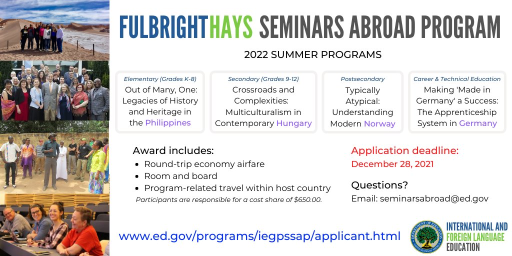 We're still accepting applications for our #FulbrightHays Seminars Abroad program! This is a great opportunity for teachers and school administrators to go abroad to create new curricula. Deadline to apply: Dec. 28. More info: www2.ed.gov/programs/iegps…