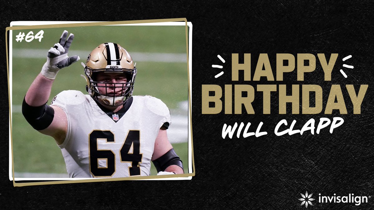 Saints's tweet photo. A big HBD to our guy @w_clapp 🎂

#Saints | @Invisalign https://t.co/8aqAXY1Asw