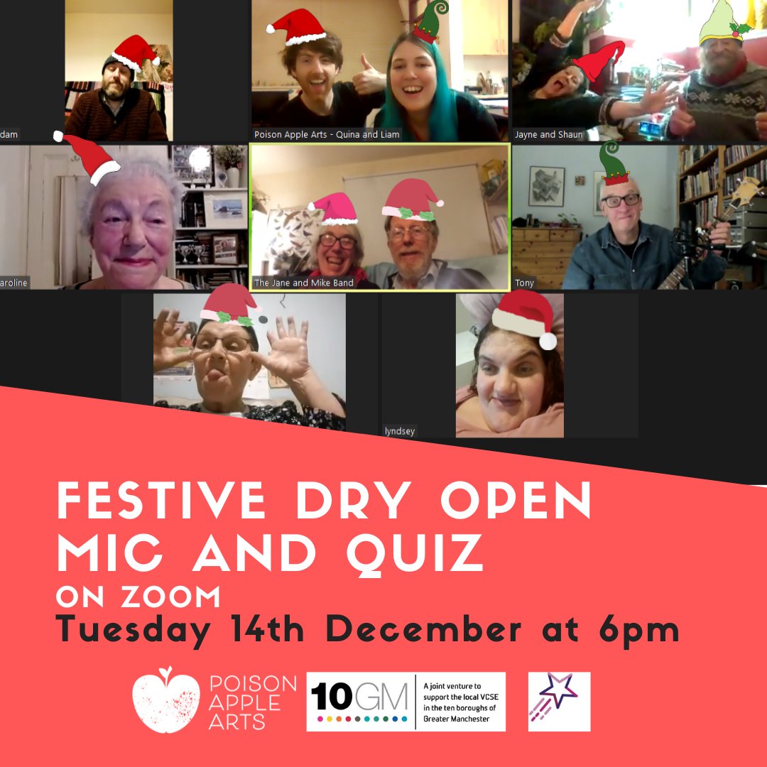 PoisonAppleArts's tweet photo. It's our Festive Dry Open Mic this Tuesday from 6pm! 

We'll have some quiz rounds between performances, so come and celebrate with us! Performers and audience members all welcome. 

Email poisonappletheatre@yahoo.co.uk for Zoom codes! #salfordstories @SalfordCVS @AchievebstG https://t.co/ltk73I1ewV