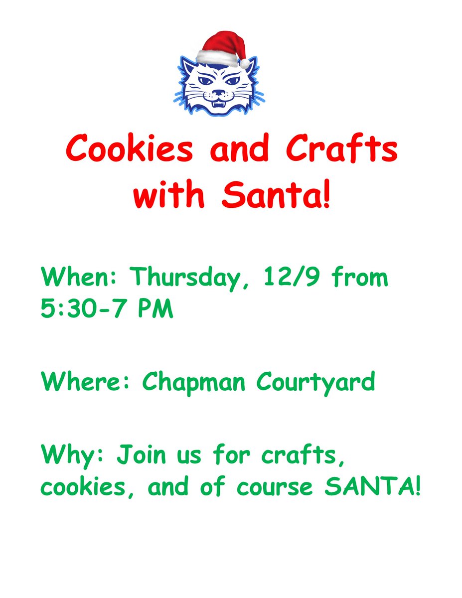 Chapmancats's tweet photo. Hi Chapman Families! Cookies and Crafts with Santa is tonight from 5:30-7. We hope to see you there! #itsagreatdaytobeacat https://t.co/2fFAIbwq3u