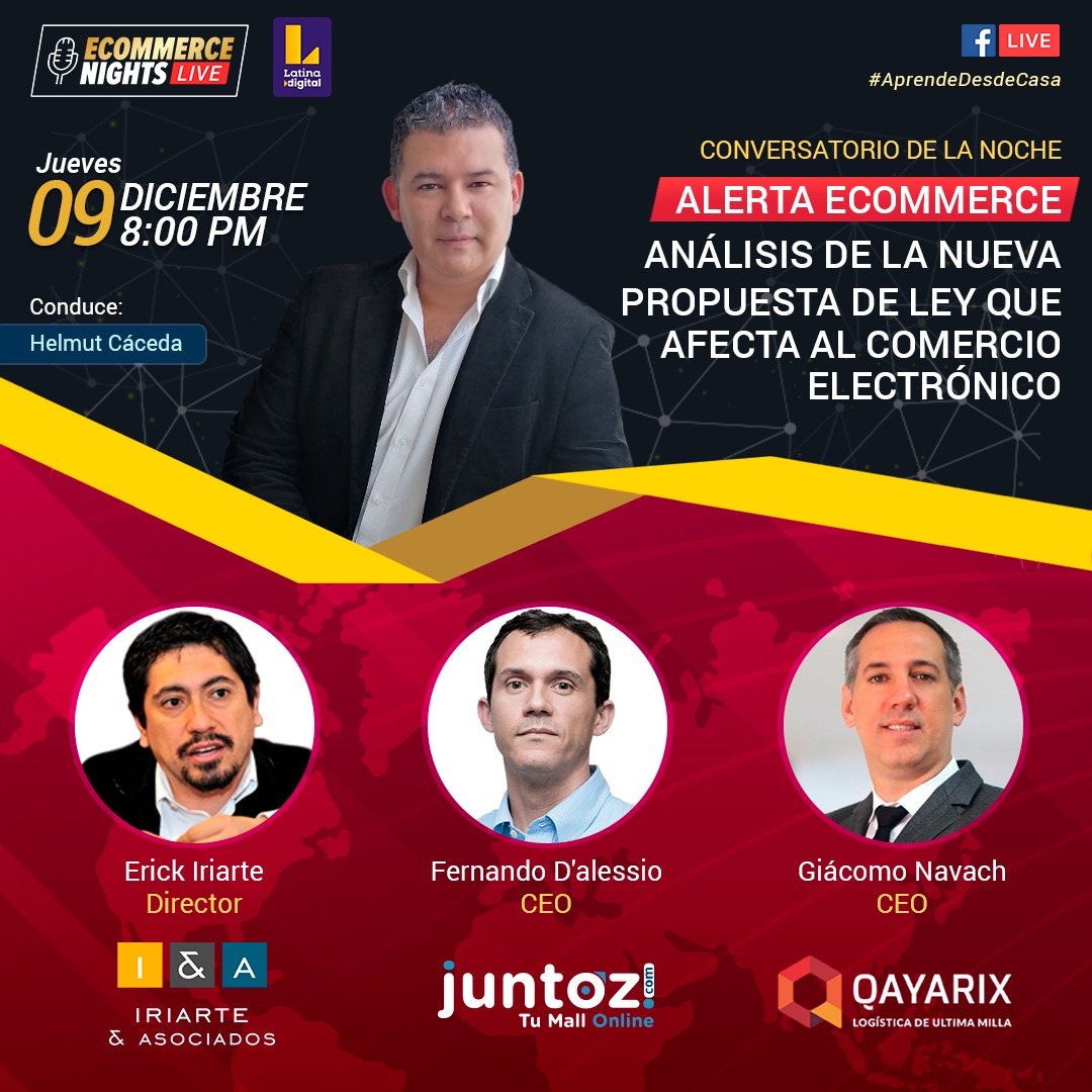 Latina_pe's tweet photo. ¡Hoy en #EcommerceNight! 😎📲 Un análisis de la nueva propuesta de ley que afecta el comercio electrónico junto a @helmutcaceda y grandes expertos del rubro digital. Nos vemos 8 pm vía #FacebookLive de Latina 😉 https://t.co/mJfJMuSjmN