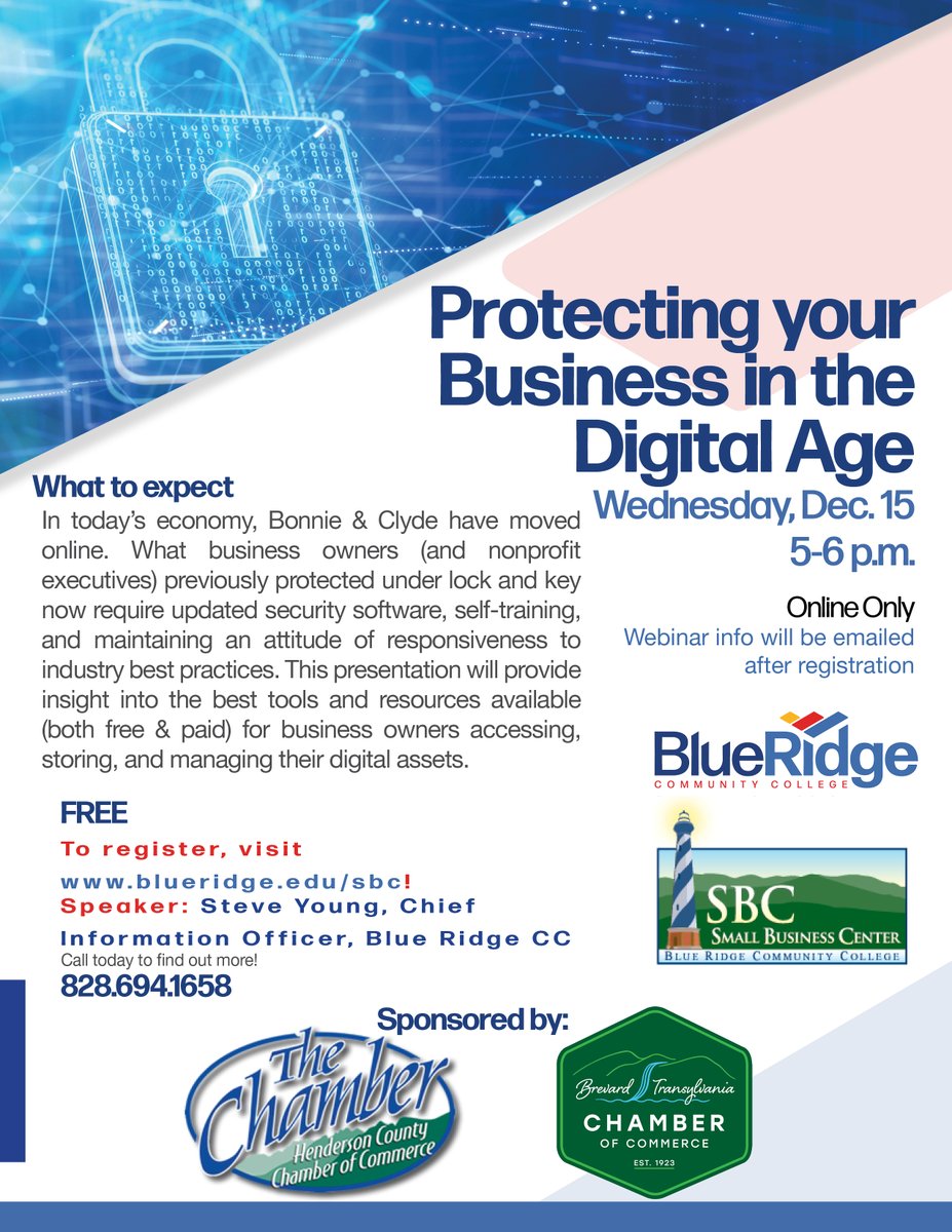 Check out this upcoming free webinar hosted by our Small Business Center on Dec. 15! This event features Blue Ridge CIO Steve Young as its speaker, who alone has over 25 years of experience in the IT world. Register now at ow.ly/EiAb50H6Aop. 
#Cybersecurity #SmallBusiness