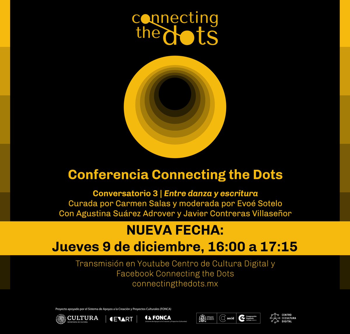 Sigue hoy el Conversatorio 3 de la Conferencia #CTD2021 'Entre danza y escritura' moderado por Evoé Sotelo.

Transmisión YouTube <a href="/CCDmx/">Centro de Cultura Digital</a>: youtu.be/2iUN9MGeBGo

#danza #cuerpoenmovimiento #investigaciónendanza #danzaeducativa #danzacreativa
