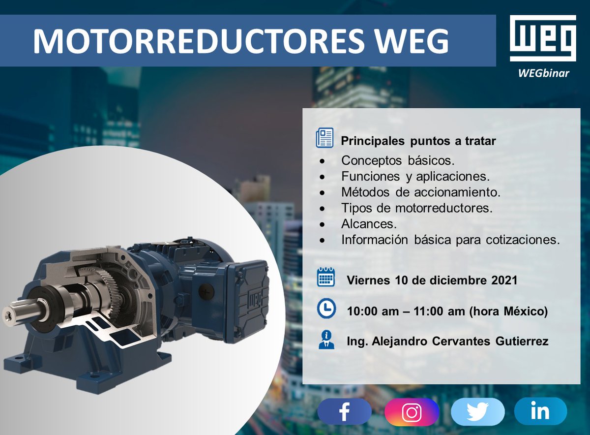Regístrate enviando tus datos de contacto al e-mail bmedina@weg.net #ViernesdeWEGbinars #EstoesWEG #TransformandoEnergíaEnSoluciones