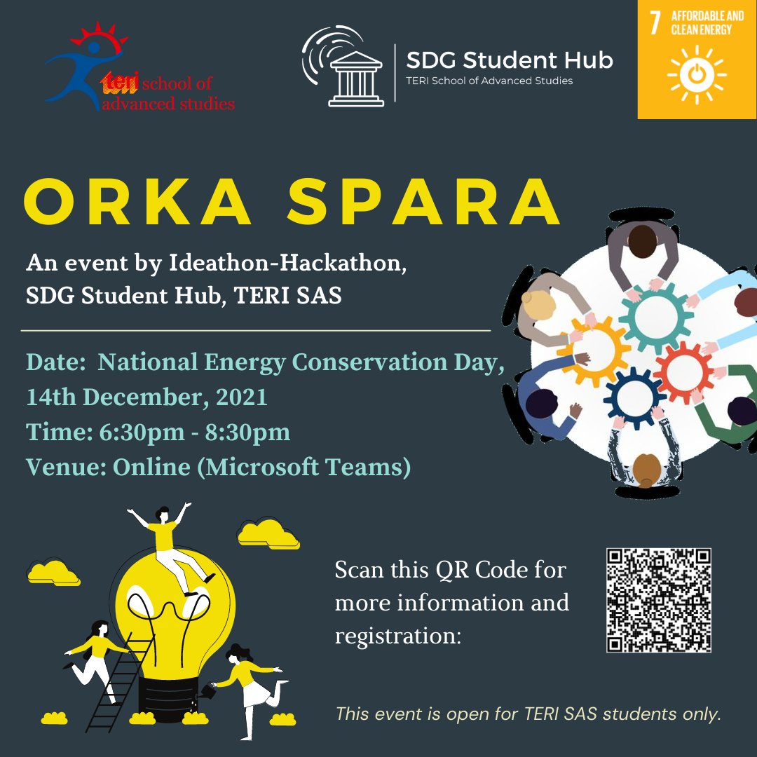 SdsnTeri's tweet photo. On occasion of #NationalEnergyConservationDay on 14/12/21, #IdeathonHackathon of #SDGStudentHub presents #OrkaSpara:An online team event on the themes of #EnergyConservation and #SDG7
Registration open till 12/10, midnight
https://t.co/xMl1MhwNRU https://t.co/neR6fXAd2j
