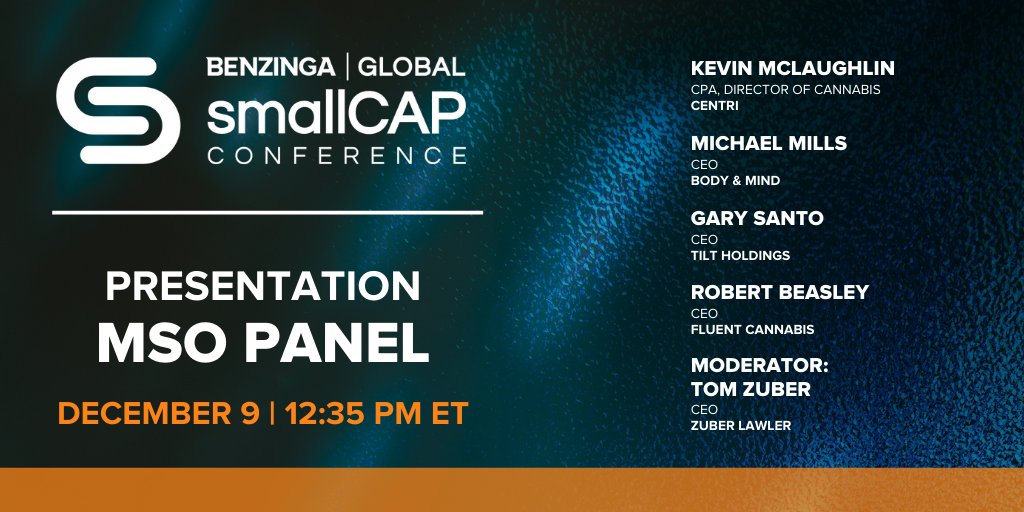 Benzinga's tweet image. UP NEXT is @KevinMcLaughlin of @CentriConsult, Michael Mills of @bodyandmindBAM $BAMM, Gary Santo of @TILT_Holdings $TILT, and Robert Beasley of @fluentcannabis $CNTMF — Don’t miss this, tune into the livestream NOW to hear from MSO professionals hubs.ly/H0_Y0Jb0
