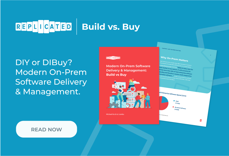 replicatedhq's tweet photo. Download our free ebook to decide if building or buying is the right way to deploy your application to any environment (Bare Metal, VPC, GovCloud, vSphere, or existing K8s clusters): https://t.co/li3SqbRTU3
#Replicated #Kubernetes #K8s #CoolVendor #Multiprem https://t.co/bA2k9Rwi9C