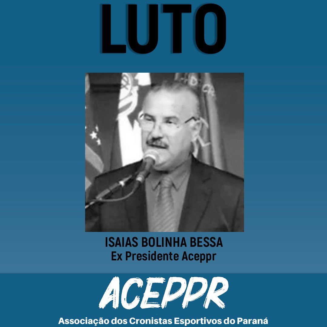 ACEPR6's tweet photo. A Associação dos Cronistas Esportivos do Paraná lamenta profundamente o falecimento do ex-presidente Isaías Bessa, e decreta luto por três dias. Isaías faleceu na manhã desta quinta-feira (09), vítima de um infarto. Todas as nossas condolências aos familiares e amigos. 🙏🏻 https://t.co/24FZEUf8xO