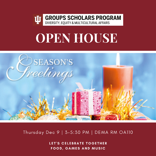 Hey Scholars, Drop by Groups office today for the Annual Holiday Open House.  Good food, games, music and socializing with your Groups family.