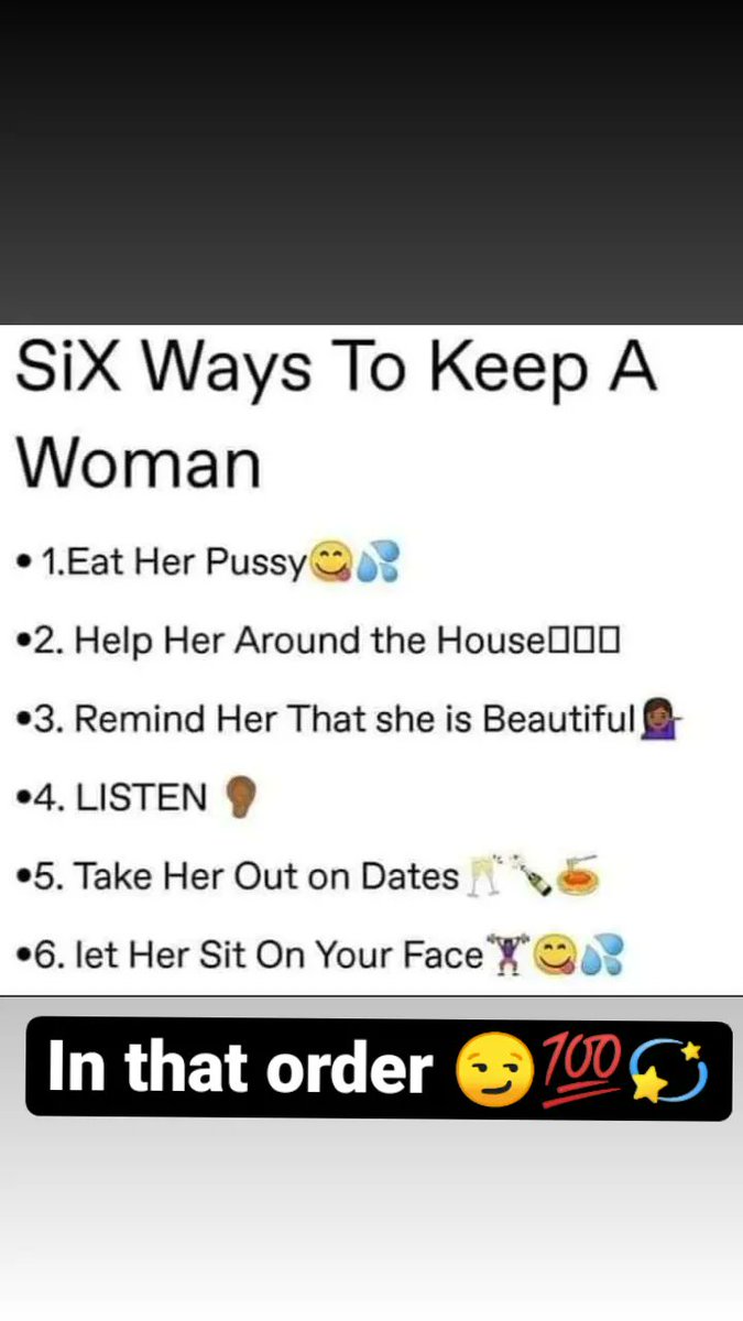 Mui_White_Drago's tweet image. 💯😉 #howtokeepaWoman 
@Madam_Laverne