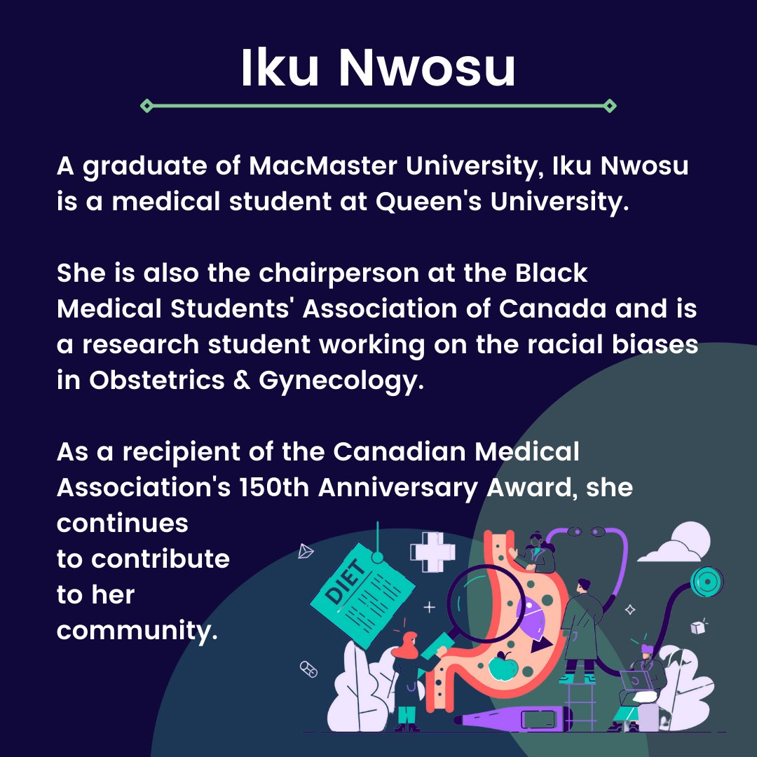 Meet Iku Nwosu! Iku is in her final year of medical school at Queen's U. She is the chairperson of the Black Medical Students' Association of Canada and a research student working on racial biases in Obstetrics &amp; Gynecology. Get excited to meet Iku at our upcoming even! #STEM