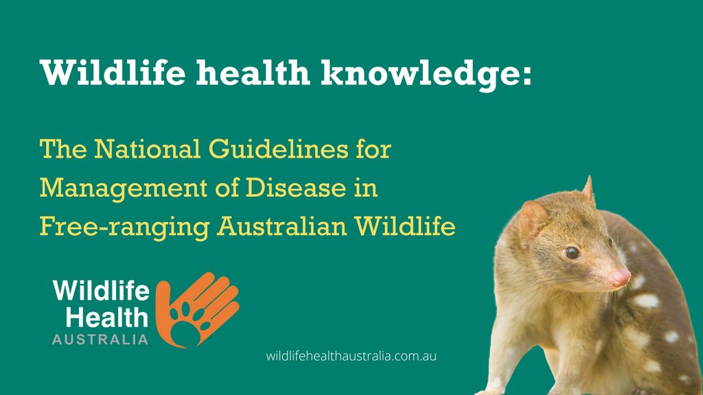 Wildlife Health Australia on Twitter "National Guidelines for Management of Disease in Free