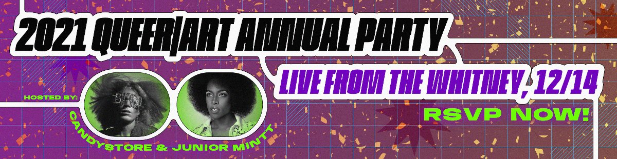 LAST CHANCE TO RSVP for the 2021 Queer|Art Annual Party, NEXT TUESDAY! - mailchi.mp/queer-art/annu…