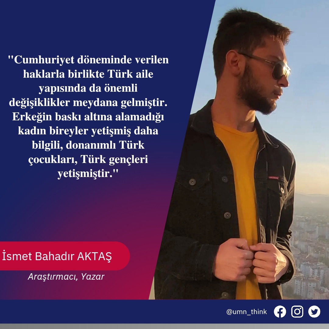 governanc_think's tweet photo. Cumhuriyet döneminde verilen haklarla birlikte Türk aile yapısında da önemli değişiklikler meydana gelmiştir. 

İsmet Bahadır AKTAŞ
Siyaset Bilimi ve Kamu Yönetimi 1. Sınıf 
Araştırmacı,Yazar 
Yönetişim Düşünce Kuruluşu -YDK

#Governance #Think #Than #Yönetişim #Düşünce #Kuruluşu https://t.co/5AtDjR7O6s