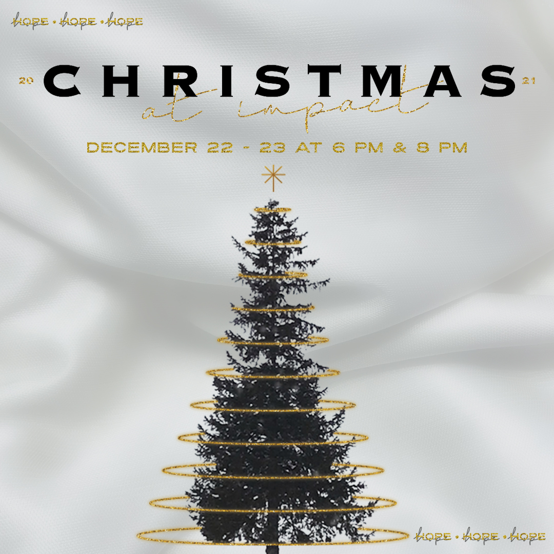 Start making plans to join us for Christmas at Impact! 🎄 Services will be held on December 22-23 at 6pm and 8pm 🙌 Comment below which service you're coming to!