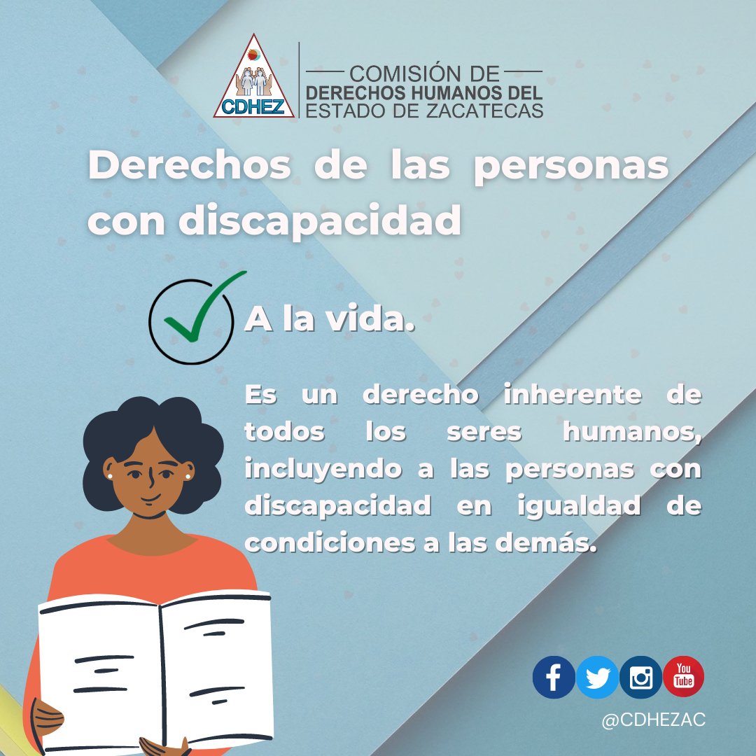 CDHEZAC's tweet photo. ¿Conoces los derechos de las personas con #Discapacidad? 
Aquí te los presentamos, en esta ocasión el Derecho a la #ALaVida. #TodasYTodosTenemosDerechos https://t.co/N9lzcCIf6i
