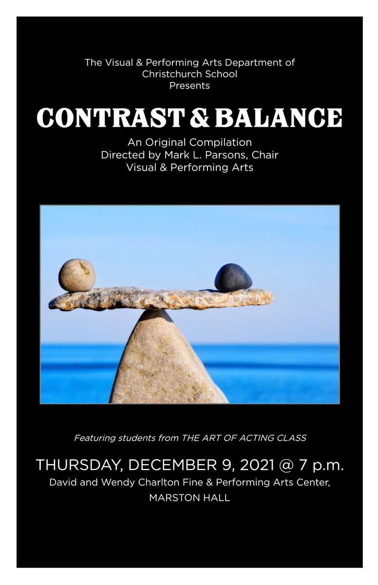 CCSrightnow's tweet image. We are looking forward to CONTRAST &amp;amp; BALANCE, presented by students in Mr. Parsons&apos; THE ART OF ACTING class. #VisualAndPerformingArts #SetYourCourse #Since1921