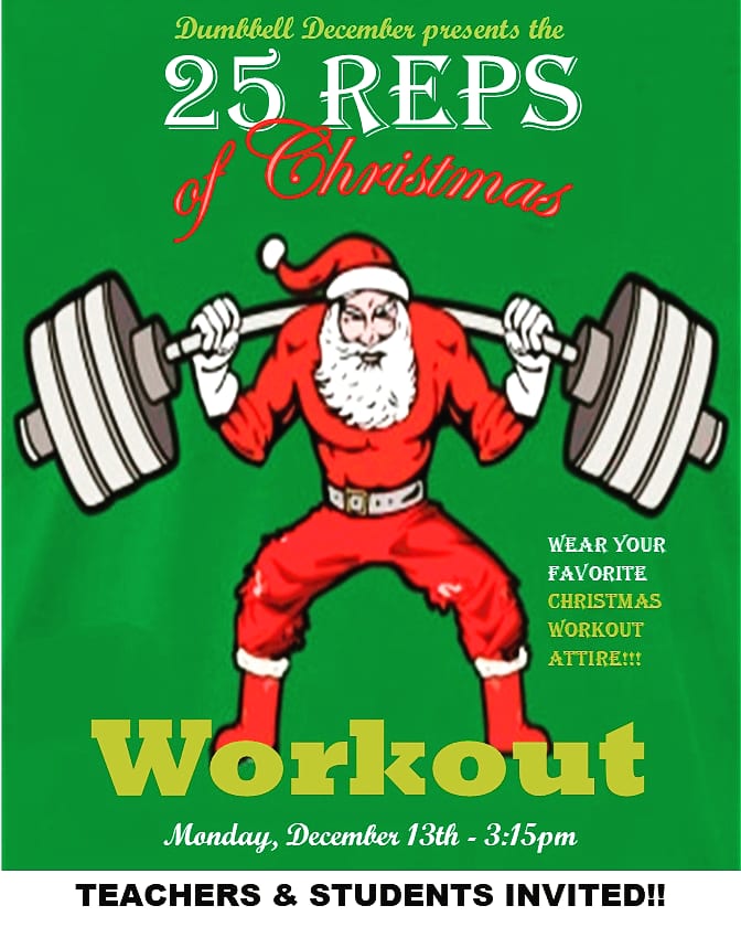 cvcafootball's tweet photo. 🎅🎄The 25 REPS of CHRISTMAS🎄🎅
Teachers &amp; Students alike are invited to the WT ROOM WORKSHOP - MONDAY at 3:15PM for a special last chance workout before exams &amp; Christmas Break.
Co-ed, all one group, wear Christmas workout gear!
#NoLiftNoGift #LETitSWOLE https://t.co/4CL3ADZ1df