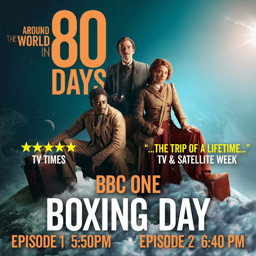 Episodes 1 and 2 of #AroundTheWorldIn80Days premiere on @BBCOne Sunday 26th of December at 5.50pm 🧭