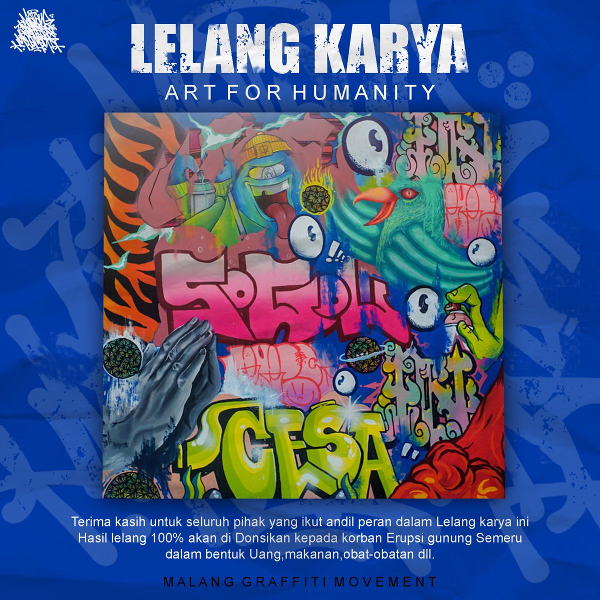 charmingmann_'s tweet photo. Art For Humanity 
Kolaborasi 12 street artist lintas disiplin yang tergabung dalam Malang Graffiti Movement dengan media satu kanvas berukuran 100 CM x 100 CM untuk menyuarakan Art For Humanity, karya ini akan di peruntukan sebagai sebuah media berbagi.
Karya dengan judul "Do'a" https://t.co/dSnWm6Rfv1