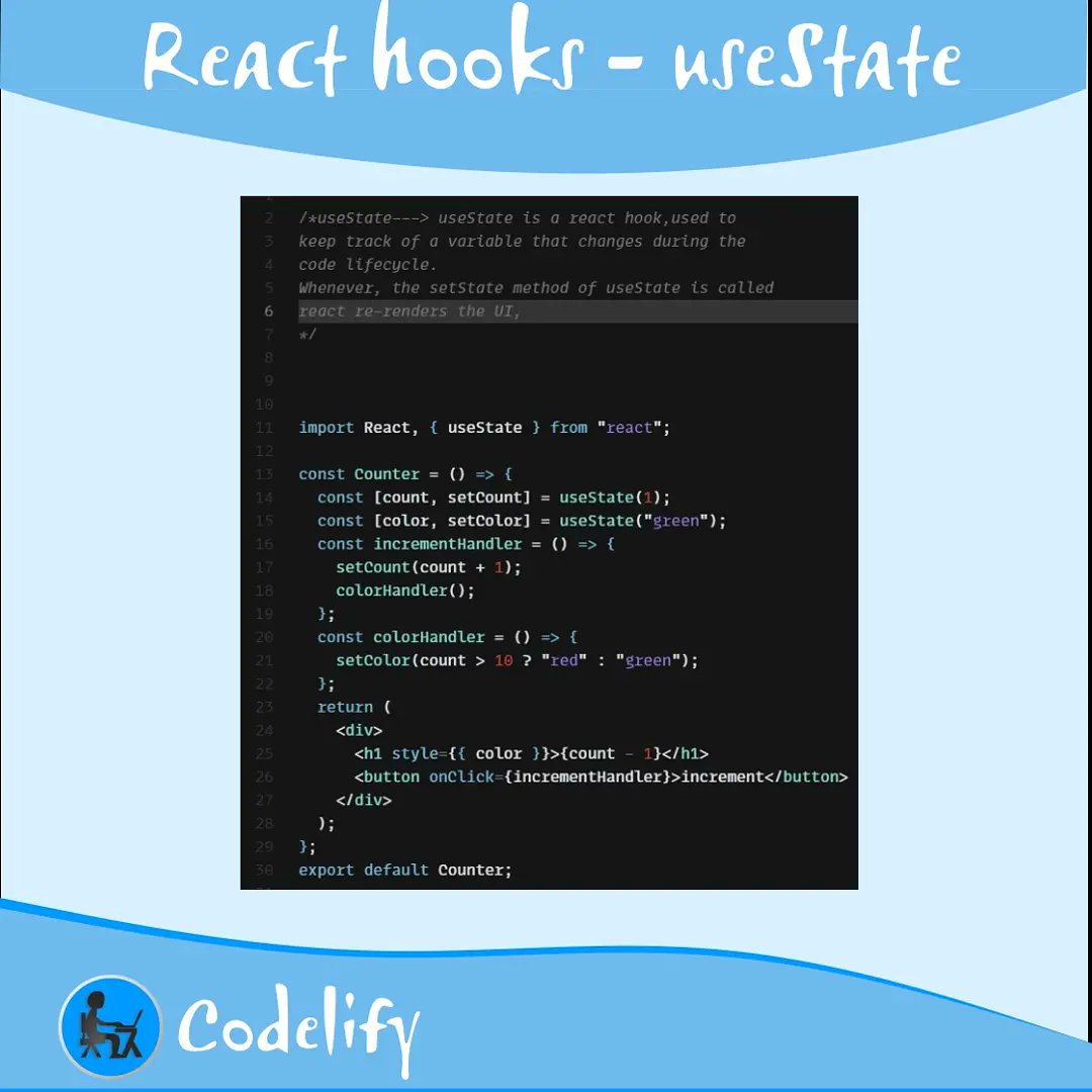 Codelify1's tweet image. React hooks-useState  #reactjs #100DaysOfCode #programmers