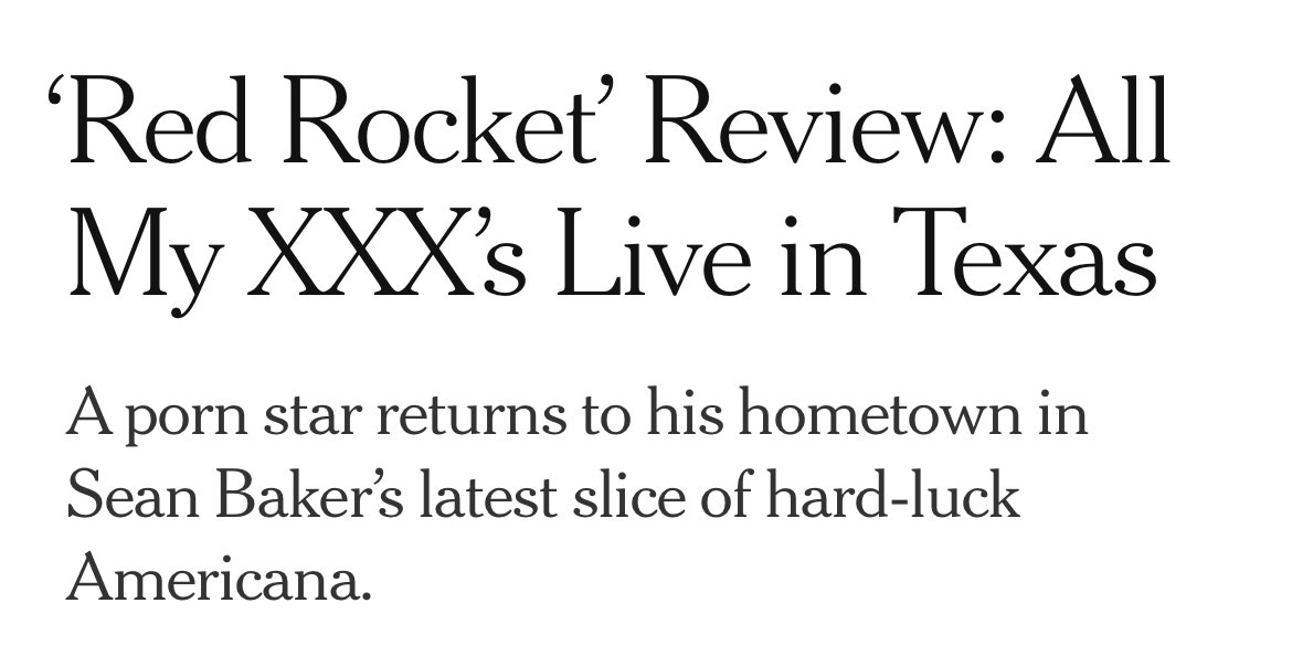 The headline for the <a href="/aoscott/">32 across</a> “Red Rocket” review is one of the finest of the year. nytimes.com/2021/12/09/mov…