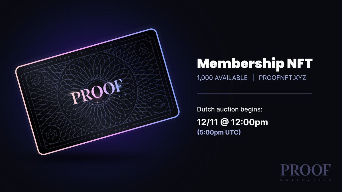 The PROOF Collective (proofnft.xyz) membership NFT goes live in 2-days! 1,000 in total for sale via dutch auction. Like and retweet this for a chance to win a free membership!